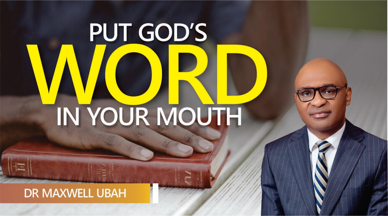 Put God's word in your mouth